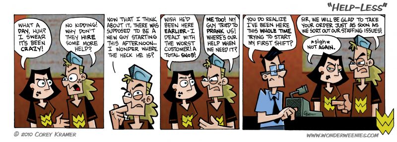 Wonder Weenies :: Which is more paramount while on the job... communication or being aware of one's surroundings? 