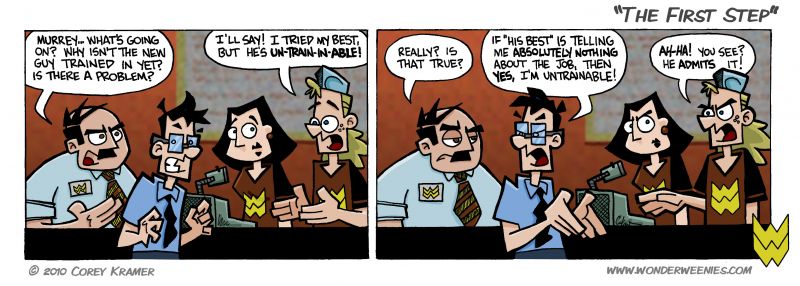 Wonder Weenies :: The second step is commitment to change... which in this case must mean manning the register.