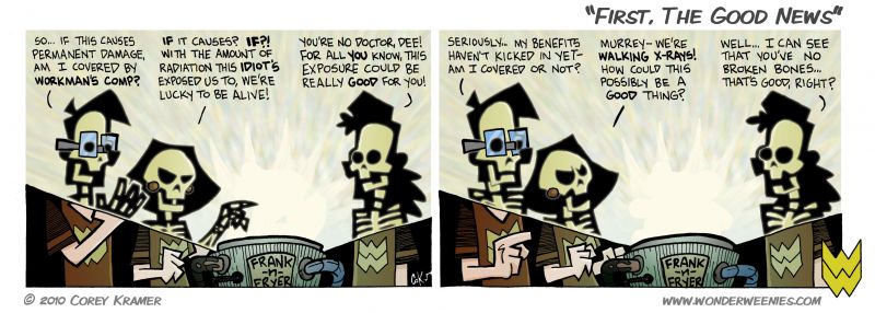 Wonder Weenies :: Not to worry... from what I understand exposure to radioactive hot dogs will be standard treatment for the common cold under the new national health care plan.