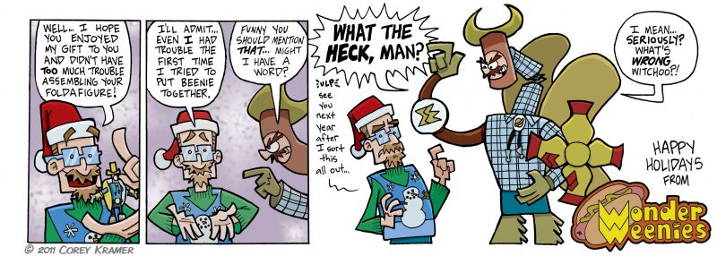 Wonder Weenies :: Have a good holiday everyone! I am a huge!