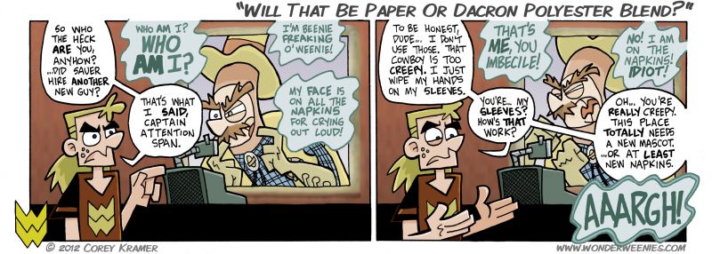 Wonder Weenies :: Oh like you've never wiped your hands on your sleeves... or at least your pants.