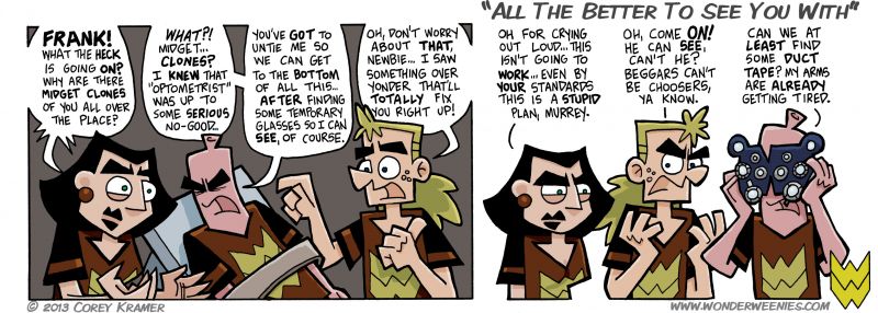 Wonder Weenies :: Whenever I get a new pair of glasses, I keep the old pair in a drawer just in case I am faced with a similar situation.  Just sayin.