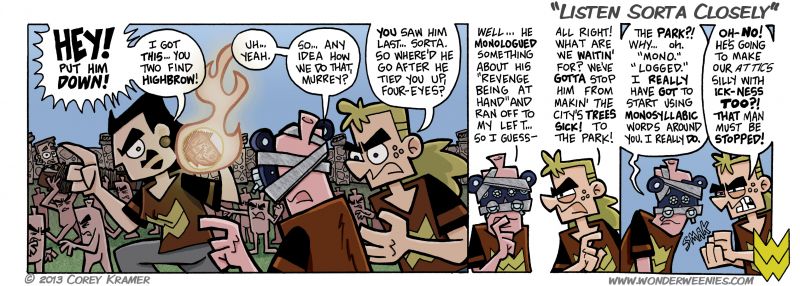Wonder Weenies :: I know what you're thinking... why does 'monosyllabic' have so many syllables? Murrey would think the same thing too... provided he knew what it meant.  