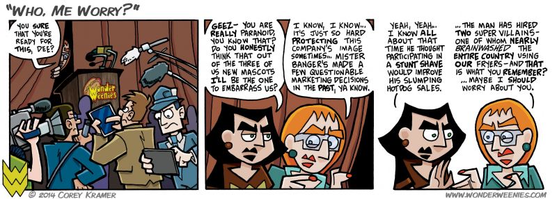 Wonder Weenies :: I'm sure Dee can handle this... with minimal maiming. 