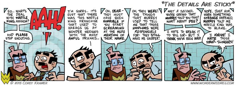 Wonder Weenies :: Expect a lot of maple themed insults in the weeks to come. 