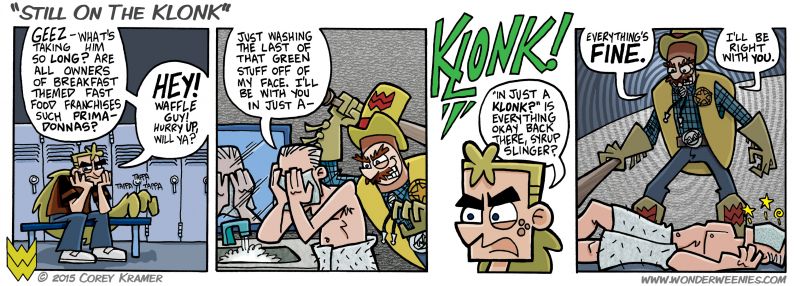 Wonder Weenies :: I have yet to decide exactly what the owner of Waffle King is going to look like... thus his getting knocked out and conveniently having his towel land on his face. I'm thinking this might be his 'thing.'