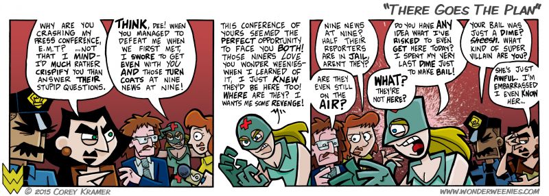 Wonder Weenies :: E.M.T. would make a lousy accountant. Not that she makes a good medic, mind you... maybe she has a future in computer maintenance? 