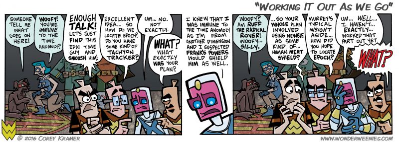 Wonder Weenies :: I swear that I have a storyline in mind and am not, in fact, making things up as I go. No, really. Totally have a plan in mind, folks. 