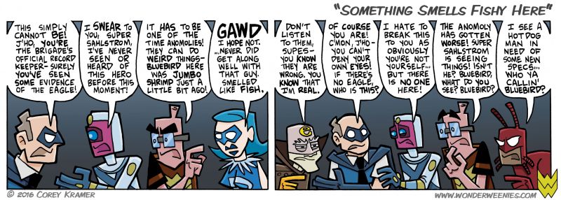 Wonder Weenies :: The timelines are acting wonky again... ok, so I really just wanted to draw Jumbo Shrimp again... but really, the timelines are getting wonky. 