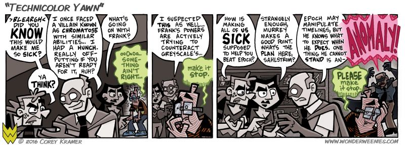 Wonder Weenies :: I pictured the special effect on Frank slightly differently when I was conceiving this comic- I pictured it more as a splotchy cloud type thing... that didn't read very well. I think I like this a lot better. 