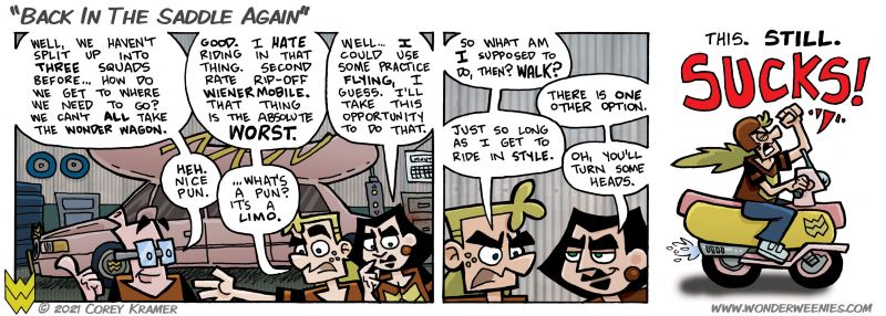 Wonder Weenies :: There are going to be a lot of callbacks in this story arc. I was hoping I'd work in the Wonder Scooter again. 