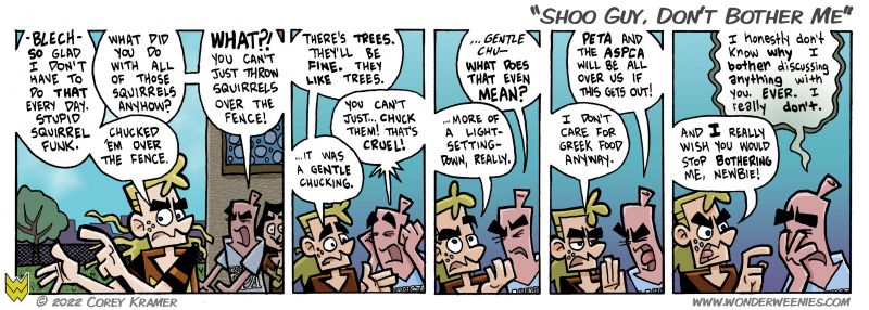 Wonder Weenies :: I almost called todaay's strip 'Maybe We'll Do In A Squirrel Or Two