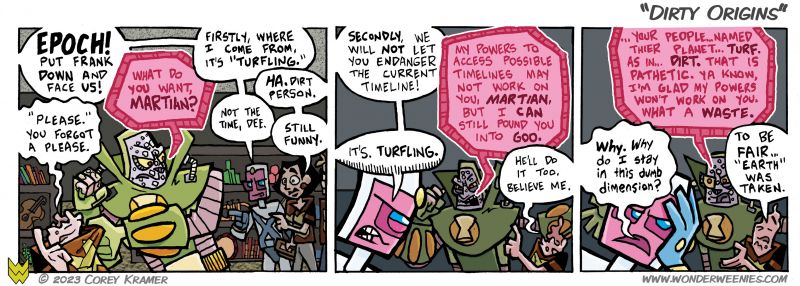 Wonder Weenies :: Seriously, though... why did we come up with cool names for every planet but our own? 