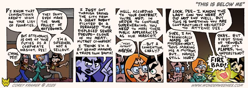 Wonder Weenies :: Remember Carly, it's not the flames that damage conventions, it's setting off the sprinklers because of said flames/ ...and the flames.