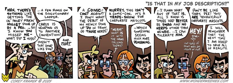 Wonder Weenies :: If it WAS a compliment, I am certain it was not intentional.