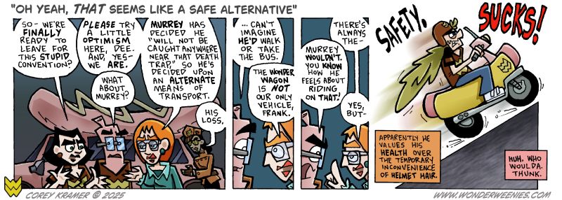 Wonder Weenies :: We here at Wonder Weenies do NOT share Murrey's belief that safety sucks. 