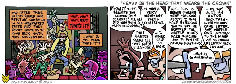 Wonder Weenies :: I was tempted to actually make this flashback Waffle King's mask's origin story... but this struck me as funnier. 