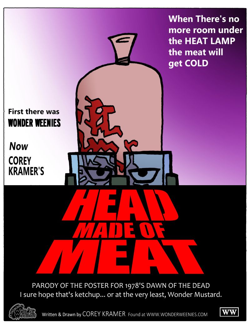 Wonder Weenies :: I have been enjoying doing the parodies of horror movie posters for Halloween. This year's is rather simple, but I have always loved this poster. 