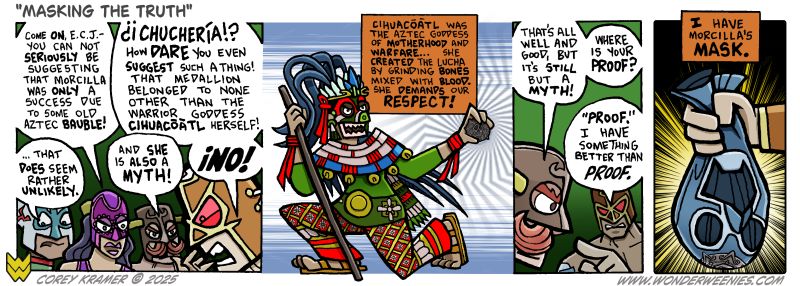 Wonder Weenies :: Of course I took a little liberty with this Goddess... she actually created all of mankind and not just The Lucha, accorcing to the basic research I did on the Aztec mythology. 